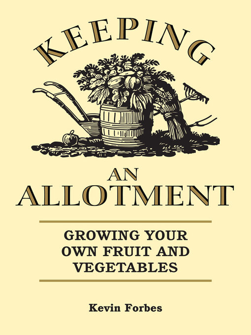 Title details for Keeping an Allotment by Kevin Forbes - Available